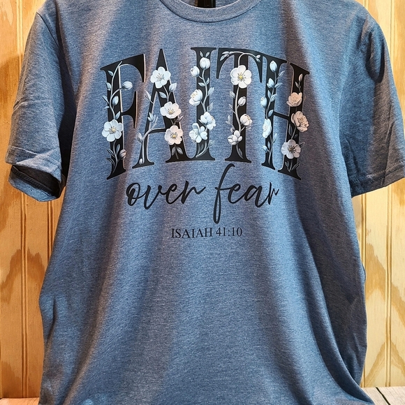 Faith Over Fear T-Shirt - Isaiah 41:10 Bible Verse  Tee - Christian Floral Tee - Picture 11 of 14
